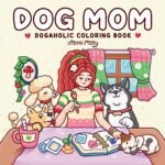 cozy dog mom coloring book for kids Adult Egypt