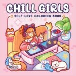 Cozy Chill girl coloring book for Kids & Adult Egypt كتاب التلوين كوزي الترا هاى كوبي